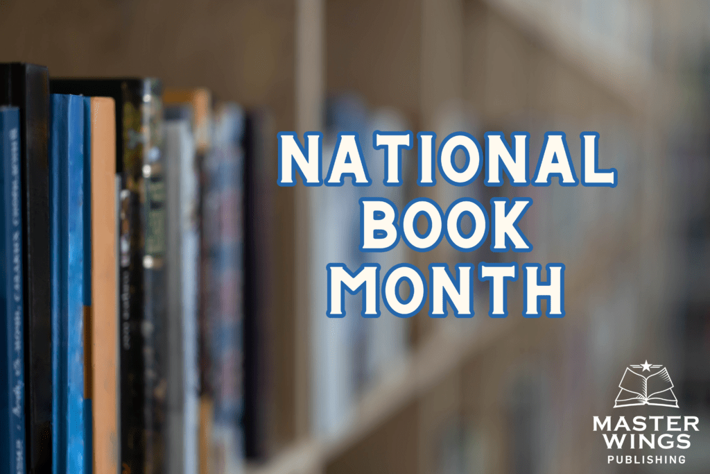 Master Wings Publishing Celebrates National Book Month