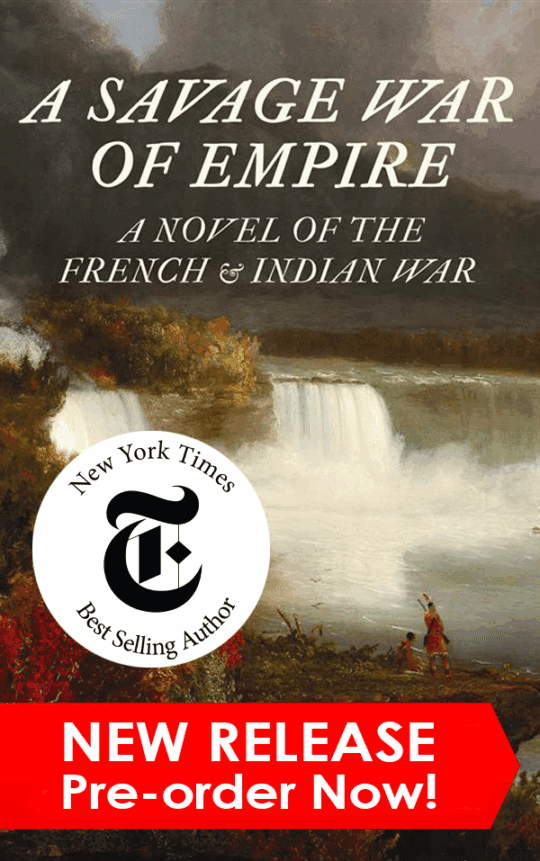 Cover of A Savage War of Empire: A Novel of the French & Indian War – historical fiction set in early American history