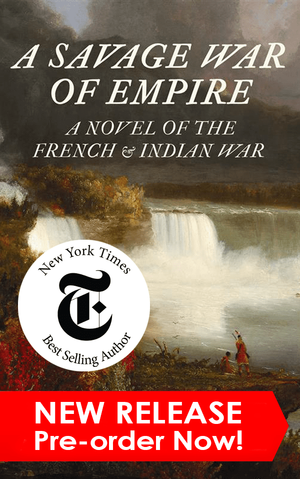 Cover of A Savage War of Empire: A Novel of the French & Indian War – historical fiction set in early American history